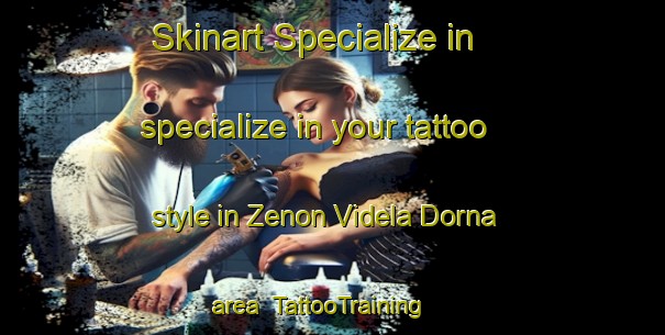 Skinart Specialize in specialize in your tattoo style in Zenon Videla Dorna area | TattooTraining | TattooClasses | SkinartTraining-Argentina