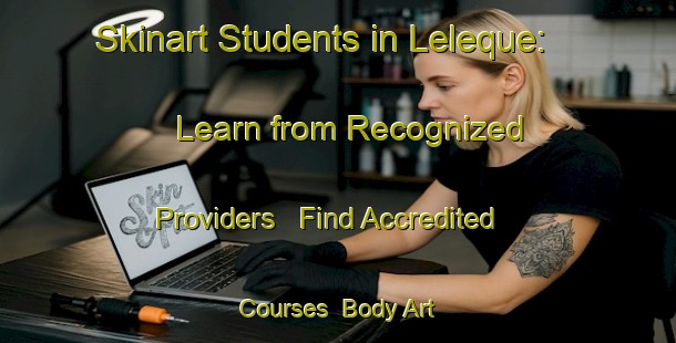 Skinart Students in Leleque: Learn from Recognized Providers - Find Accredited Courses | Body Art Qualification Authority | BAQA-Argentina