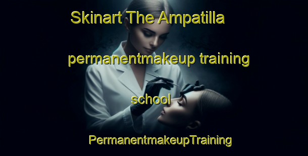 Skinart The Ampatilla permanentmakeup training school | #PermanentmakeupTraining #PermanentmakeupClasses #SkinartTraining-Argentina