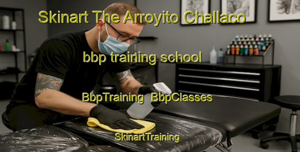 Skinart The Arroyito Challaco bbp training school | BbpTraining | BbpClasses | SkinartTraining-Argentina
