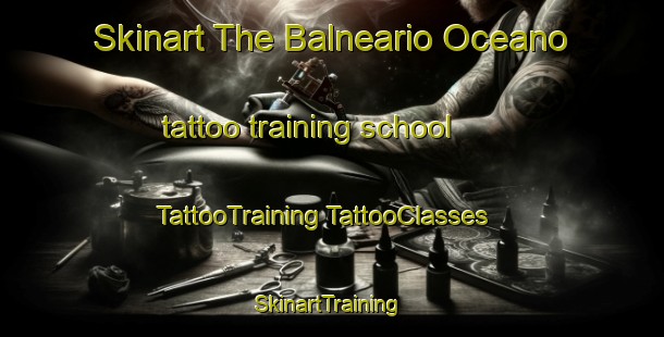 Skinart The Balneario Oceano tattoo training school | #TattooTraining #TattooClasses #SkinartTraining-Argentina