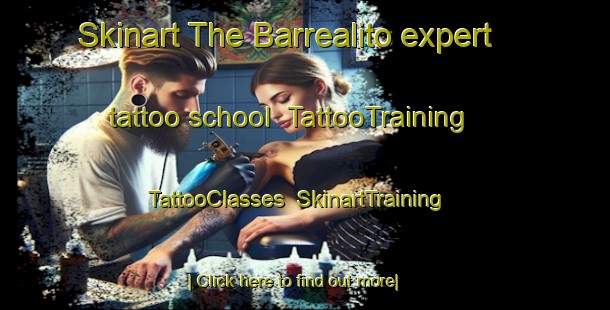 Skinart The Barrealito expert tattoo school | TattooTraining | TattooClasses | SkinartTraining-Argentina
