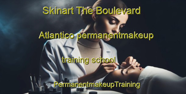 Skinart The Boulevard Atlantico permanentmakeup training school | #PermanentmakeupTraining #PermanentmakeupClasses #SkinartTraining-Argentina