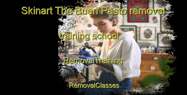 Skinart The Buen Pasto removal training school | RemovalTraining | RemovalClasses | SkinartTraining-Argentina