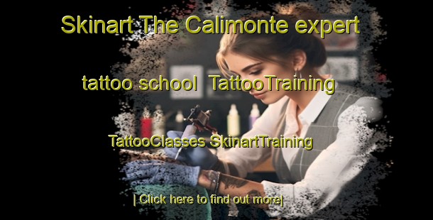 Skinart The Calimonte expert tattoo school | #TattooTraining #TattooClasses #SkinartTraining-Argentina