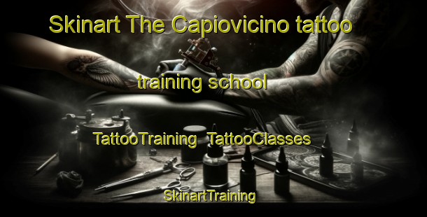 Skinart The Capiovicino tattoo training school | TattooTraining | TattooClasses | SkinartTraining-Argentina