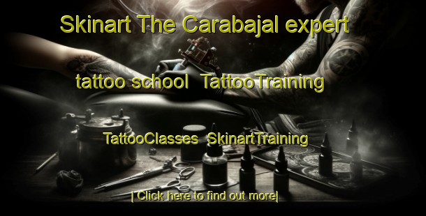 Skinart The Carabajal expert tattoo school | TattooTraining | TattooClasses | SkinartTraining-Argentina