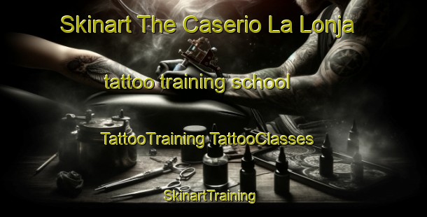 Skinart The Caserio La Lonja tattoo training school | #TattooTraining #TattooClasses #SkinartTraining-Argentina