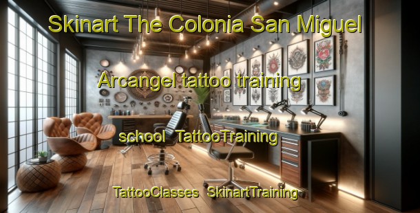 Skinart The Colonia San Miguel Arcangel tattoo training school | TattooTraining | TattooClasses | SkinartTraining-Argentina