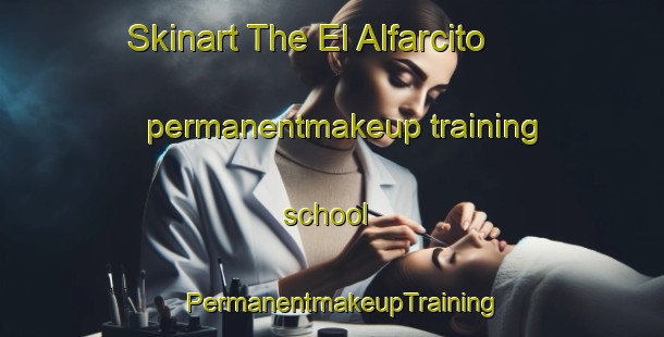 Skinart The El Alfarcito permanentmakeup training school | PermanentmakeupTraining | PermanentmakeupClasses | SkinartTraining-Argentina