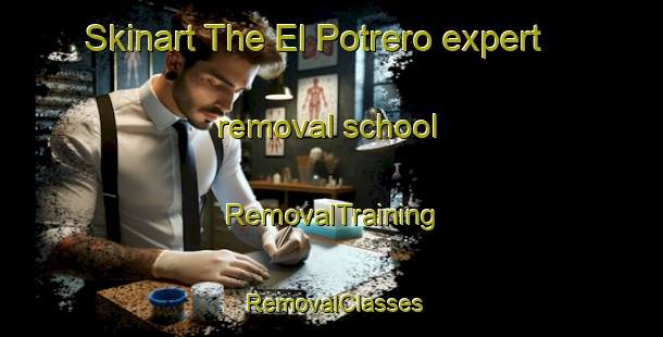 Skinart The El Potrero expert removal school | RemovalTraining | RemovalClasses | SkinartTraining-Argentina