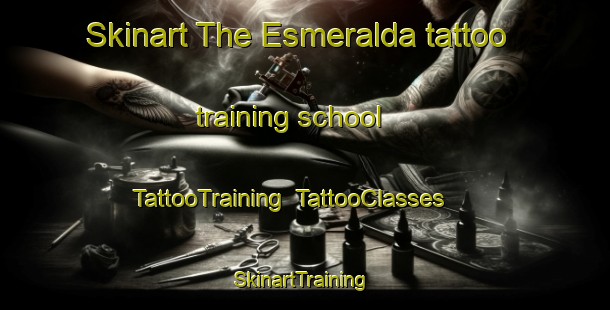 Skinart The Esmeralda tattoo training school | TattooTraining | TattooClasses | SkinartTraining-Argentina