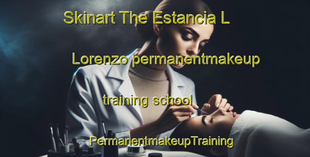 Skinart The Estancia L  Lorenzo permanentmakeup training school | #PermanentmakeupTraining #PermanentmakeupClasses #SkinartTraining-Argentina