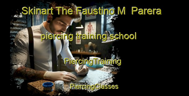 Skinart The Faustino M  Parera piercing training school | #PiercingTraining #PiercingClasses #SkinartTraining-Argentina