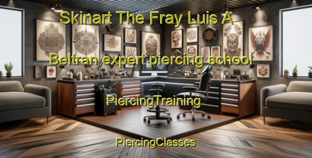 Skinart The Fray Luis A  Beltran expert piercing school | #PiercingTraining #PiercingClasses #SkinartTraining-Argentina