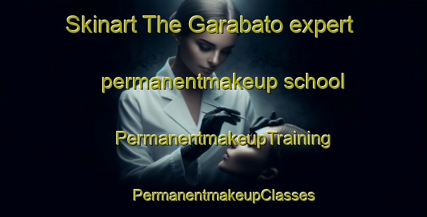 Skinart The Garabato expert permanentmakeup school | #PermanentmakeupTraining #PermanentmakeupClasses #SkinartTraining-Argentina