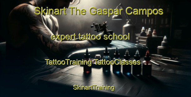 Skinart The Gaspar Campos expert tattoo school | #TattooTraining #TattooClasses #SkinartTraining-Argentina