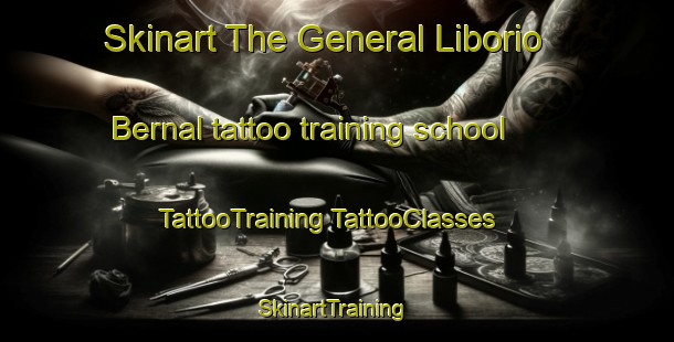 Skinart The General Liborio Bernal tattoo training school | #TattooTraining #TattooClasses #SkinartTraining-Argentina