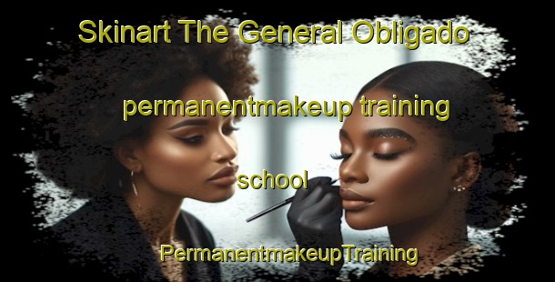 Skinart The General Obligado permanentmakeup training school | #PermanentmakeupTraining #PermanentmakeupClasses #SkinartTraining-Argentina