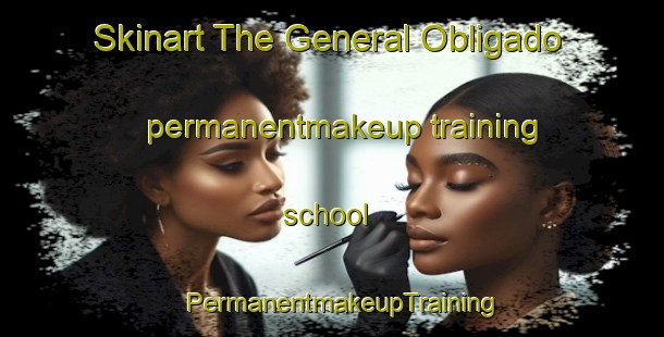 Skinart The General Obligado permanentmakeup training school | PermanentmakeupTraining | PermanentmakeupClasses | SkinartTraining-Argentina
