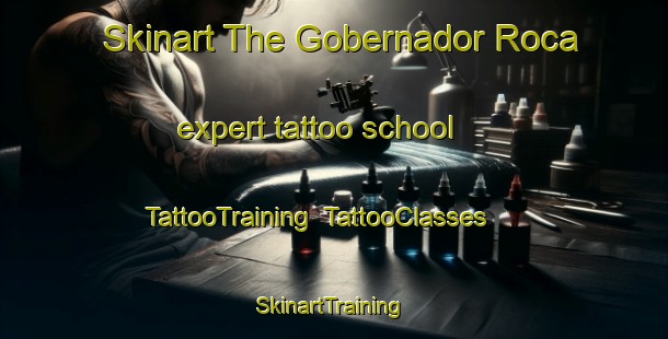 Skinart The Gobernador Roca expert tattoo school | TattooTraining | TattooClasses | SkinartTraining-Argentina