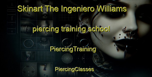 Skinart The Ingeniero Williams piercing training school | PiercingTraining | PiercingClasses | SkinartTraining-Argentina