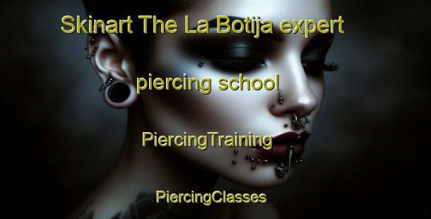 Skinart The La Botija expert piercing school | PiercingTraining | PiercingClasses | SkinartTraining-Argentina