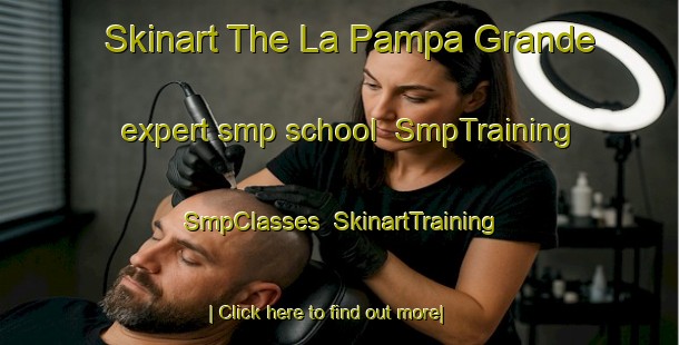 Skinart The La Pampa Grande expert smp school | SmpTraining | SmpClasses | SkinartTraining-Argentina