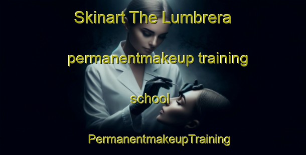 Skinart The Lumbrera permanentmakeup training school | #PermanentmakeupTraining #PermanentmakeupClasses #SkinartTraining-Argentina