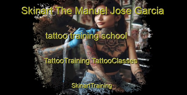 Skinart The Manuel Jose Garcia tattoo training school | #TattooTraining #TattooClasses #SkinartTraining-Argentina