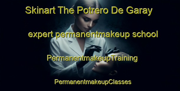Skinart The Potrero De Garay expert permanentmakeup school | PermanentmakeupTraining | PermanentmakeupClasses | SkinartTraining-Argentina