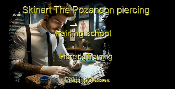 Skinart The Pozancon piercing training school | #PiercingTraining #PiercingClasses #SkinartTraining-Argentina