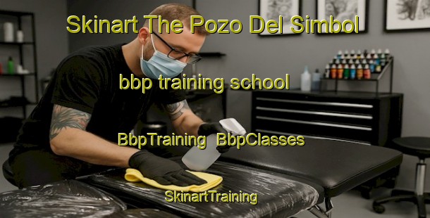 Skinart The Pozo Del Simbol bbp training school | BbpTraining | BbpClasses | SkinartTraining-Argentina