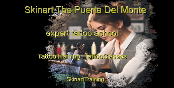 Skinart The Puerta Del Monte expert tattoo school | TattooTraining | TattooClasses | SkinartTraining-Argentina