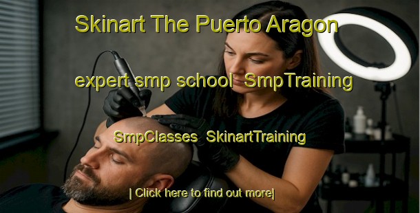 Skinart The Puerto Aragon expert smp school | SmpTraining | SmpClasses | SkinartTraining-Argentina
