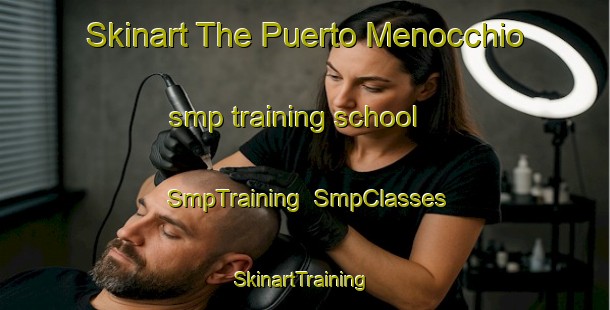 Skinart The Puerto Menocchio smp training school | SmpTraining | SmpClasses | SkinartTraining-Argentina
