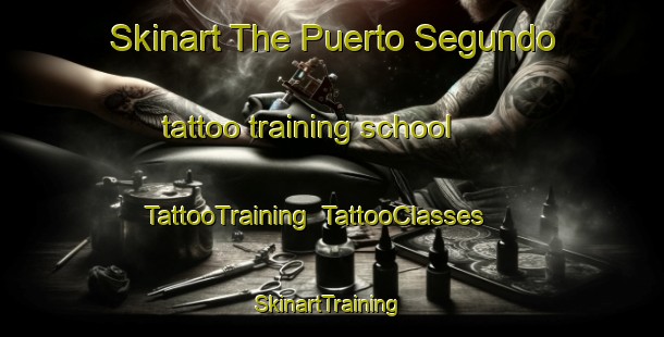 Skinart The Puerto Segundo tattoo training school | TattooTraining | TattooClasses | SkinartTraining-Argentina