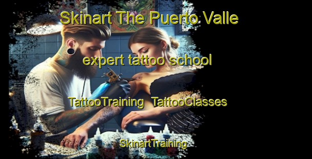 Skinart The Puerto Valle expert tattoo school | TattooTraining | TattooClasses | SkinartTraining-Argentina