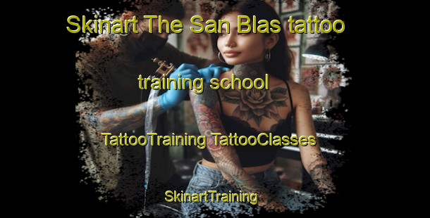 Skinart The San Blas tattoo training school | #TattooTraining #TattooClasses #SkinartTraining-Argentina