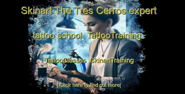 Skinart The Tres Cerros expert tattoo school | TattooTraining | TattooClasses | SkinartTraining-Argentina