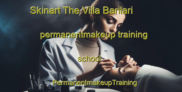 Skinart The Villa Barilari permanentmakeup training school | #PermanentmakeupTraining #PermanentmakeupClasses #SkinartTraining-Argentina