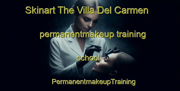 Skinart The Villa Del Carmen permanentmakeup training school | #PermanentmakeupTraining #PermanentmakeupClasses #SkinartTraining-Argentina