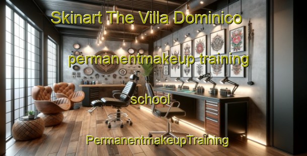 Skinart The Villa Dominico permanentmakeup training school | PermanentmakeupTraining | PermanentmakeupClasses | SkinartTraining-Argentina
