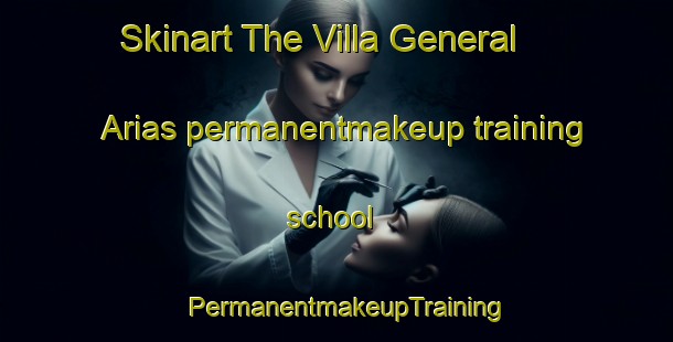 Skinart The Villa General Arias permanentmakeup training school | PermanentmakeupTraining | PermanentmakeupClasses | SkinartTraining-Argentina