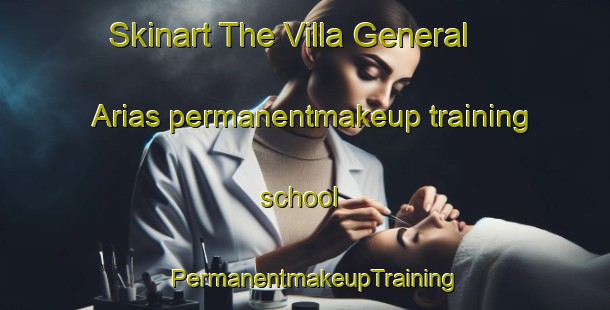 Skinart The Villa General Arias permanentmakeup training school | PermanentmakeupTraining | PermanentmakeupClasses | SkinartTraining-Argentina