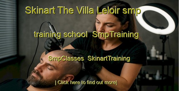 Skinart The Villa Leloir smp training school | SmpTraining | SmpClasses | SkinartTraining-Argentina