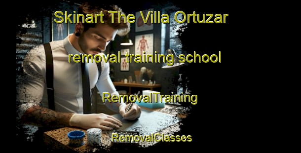 Skinart The Villa Ortuzar removal training school | RemovalTraining | RemovalClasses | SkinartTraining-Argentina