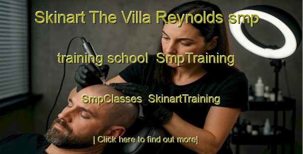 Skinart The Villa Reynolds smp training school | SmpTraining | SmpClasses | SkinartTraining-Argentina