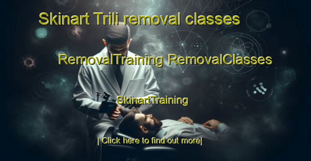 Skinart Trili removal classes | #RemovalTraining #RemovalClasses #SkinartTraining-Argentina