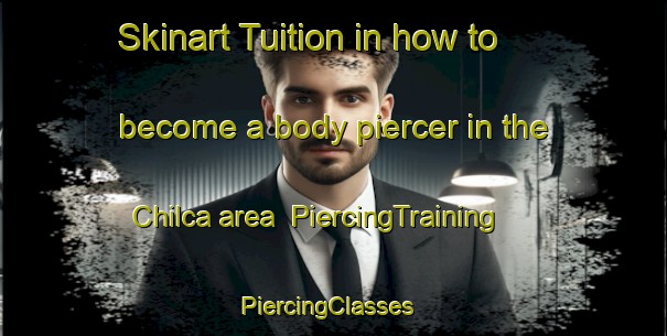 Skinart Tuition in how to become a body piercer in the Chilca area | PiercingTraining | PiercingClasses | SkinartTraining-Argentina